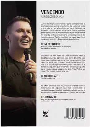 Livro Encontrei Um Pai - Reconheça Quem Você É E Viva Seu Propósito - Junior Rostirola