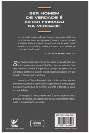 Livro Seja Homem - Telmo Martinello