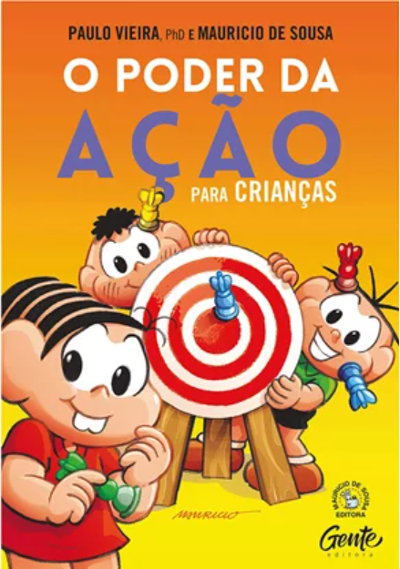 O Poder da Ação Para Crianças - Paulo Vieira
