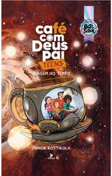 Livro Devocional Café Com Deus Pai Teens 2025 - Junior Rostirola