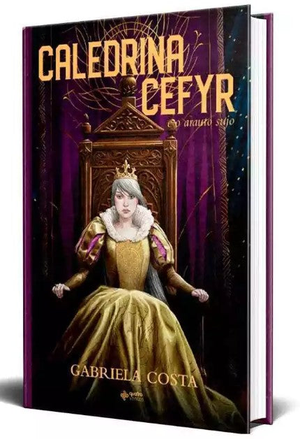 Livro Caledrina Cefyr E O Arauto Sujo - Gabriela Costa