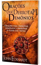 Livro Orações Que Derrotam Demônios - John Eckhardt