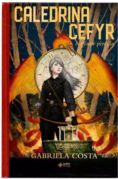Livro Caledrina Cefyr e a Fonte Perdida - Gabriela Costa