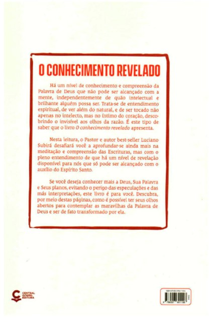 Livro O Conhecimento Revelado: Descobrindo o Invisível Aos Olhos Da Razão - Luciano Subirá