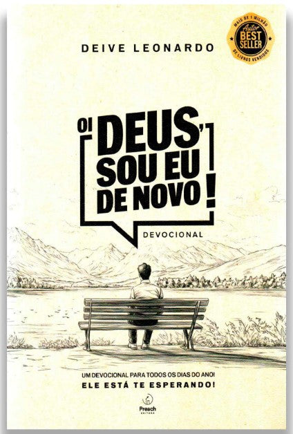 Livro Devocional Oi Deus, Sou Eu De Novo! - Deive Leonardo