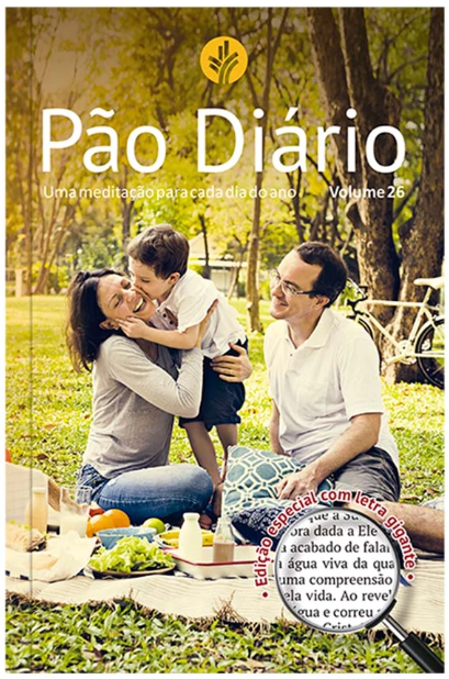 Livro Pão Diário Volume 26 Capa Família Edição Especial Letra Gigante