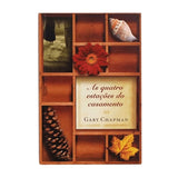 As Quatro Estações Do Casamento - Gary Chapman